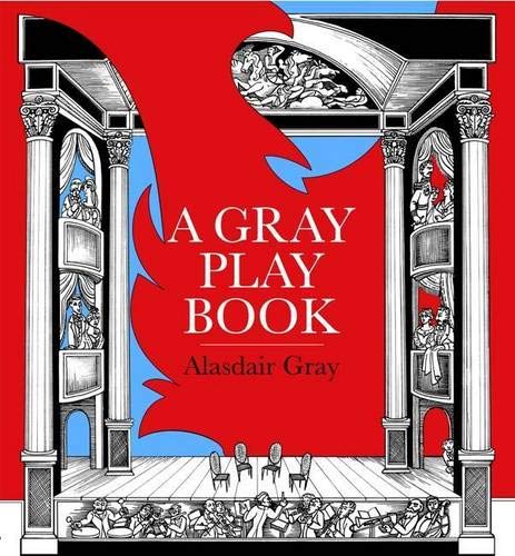 A Gray Play Book (9781906307912) by Gray, Alasdair