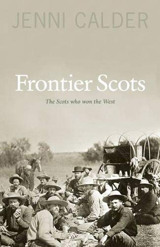 Beispielbild fr Frontier Scots zum Verkauf von WorldofBooks