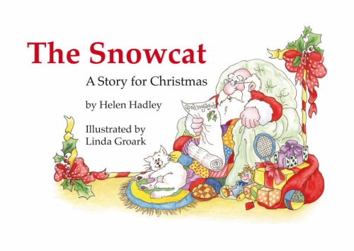 Stock image for The Snowcat: A Story for Christmas for sale by Bahamut Media