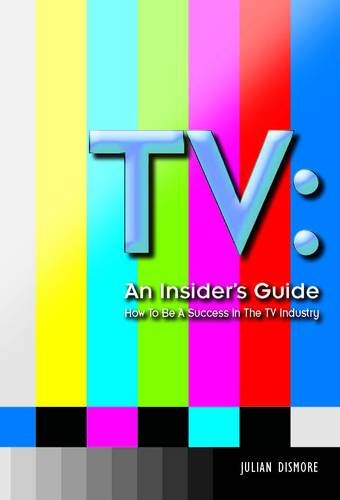 Stock image for TV: an Insider's Guide for sale by WorldofBooks