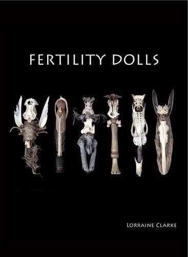 Fertility Dolls - Clarke, Lorraine
