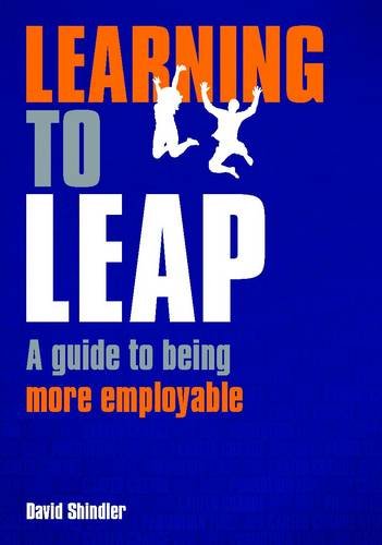 Stock image for Learning to Leap: A Guide to Being More Employable for sale by WorldofBooks