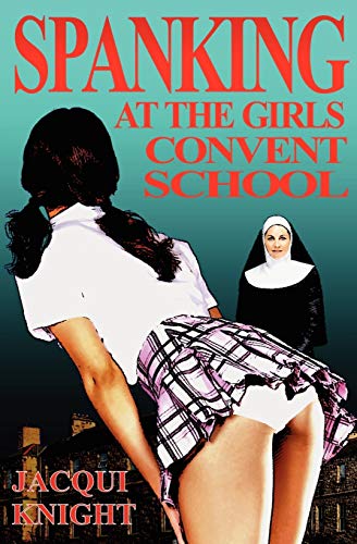 9781906320218: Spanking at the Girl's Convent School