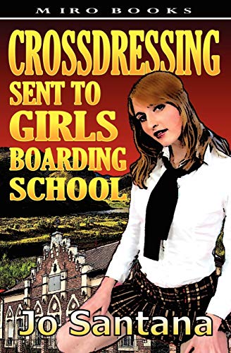 Stock image for Crossdressing Sent to Girls Boarding School for sale by PBShop.store US