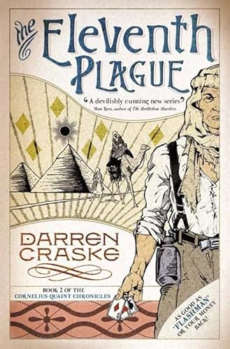 Stock image for The Eleventh Plague (Cornelius Quaint Chronicles, Book 2) for sale by AwesomeBooks