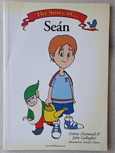 Stock image for The Story of Sean for sale by The Book Nest Ltd