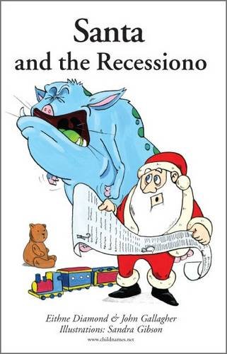 Stock image for Santa and the Recessiono for sale by The Book Nest Ltd