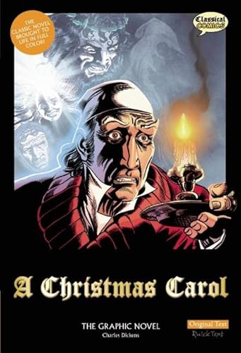 Imagen de archivo de A Christmas Carol the Graphic Novel: Original Text: US Edition a la venta por Chiron Media