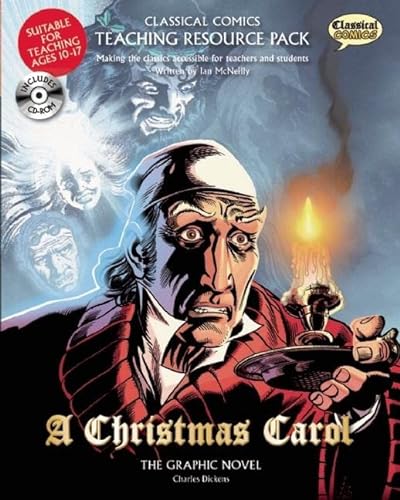 9781906332570: A Christmas Carol: The Graphic Novel [With CDROM]: Making the Classics Accessible for Teachers and Students (Classical Comics Study Guide)