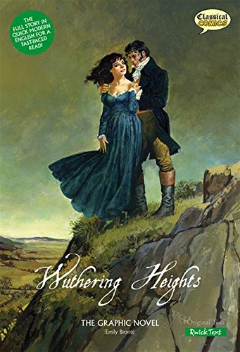 Wuthering Heights The Graphic Novel: Quick Text (British English) (9781906332884) by Emily Bronte