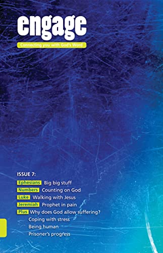Stock image for Engage: Issue 7: Connecting you with God's Word for sale by WorldofBooks