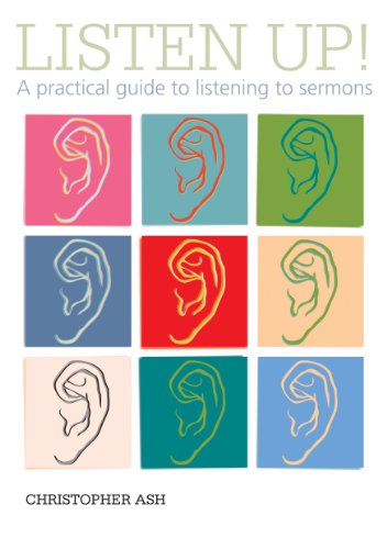 Stock image for Listen up!: A practical guide to listening to sermons (Helps church members to learn from God's word) for sale by Orion Tech