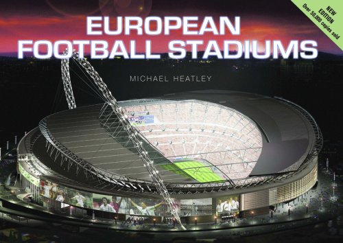 European Football Grounds (9781906347116) by Heatley, Michael