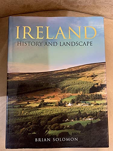 9781906347536: Ireland: History and Landscape [Lingua Inglese]