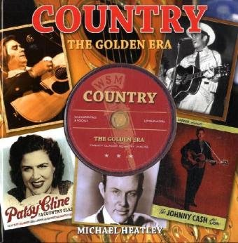 Beispielbild fr Country: The Golden Era zum Verkauf von WorldofBooks