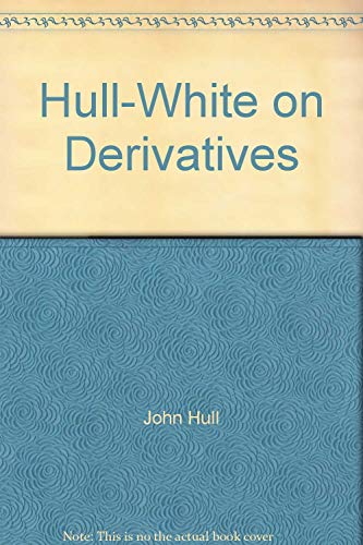 Stock image for Hull-White on Derivatives a compilation of articles for sale by MARCIAL PONS LIBRERO