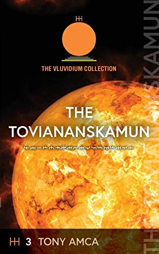 Stock image for The Toviananskamun: The Vluvidium Collection (3) for sale by Bookmonger.Ltd