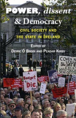 Imagen de archivo de Power, Dissent & Democracy a la venta por Kennys Bookshop and Art Galleries Ltd.
