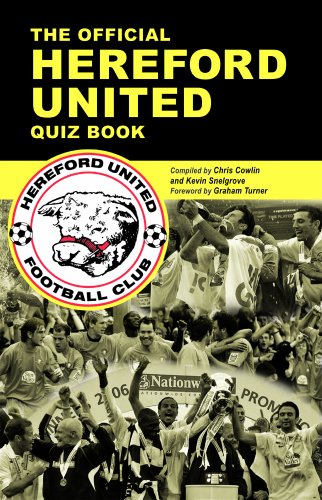 Stock image for The Official Hereford United Quiz Book for sale by Henffordd Books