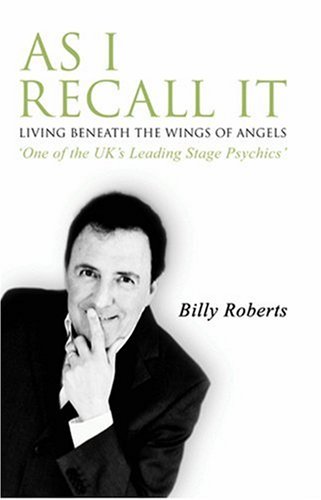 Stock image for As I Recall It: Living Beneath the Wings of Angels for sale by WorldofBooks
