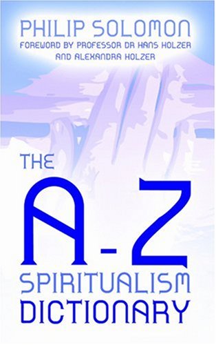 Beispielbild fr The A-Z Spiritualism Dictionary zum Verkauf von WorldofBooks