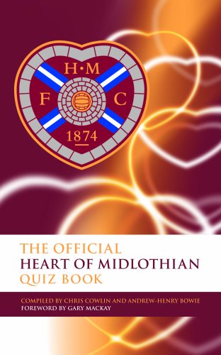 Beispielbild fr The Official Heart of Midlothian Quiz Book zum Verkauf von WorldofBooks