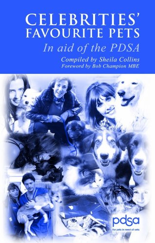 Imagen de archivo de Celebrities' Favourite Pets: In Aid of the PDSA a la venta por Bestsellersuk