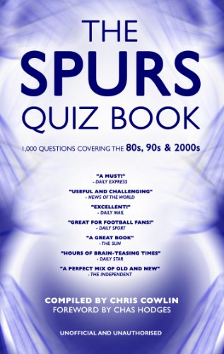 Imagen de archivo de The Spurs Quiz Book: Covering the 1980s, 1990s and 2000s a la venta por Greener Books