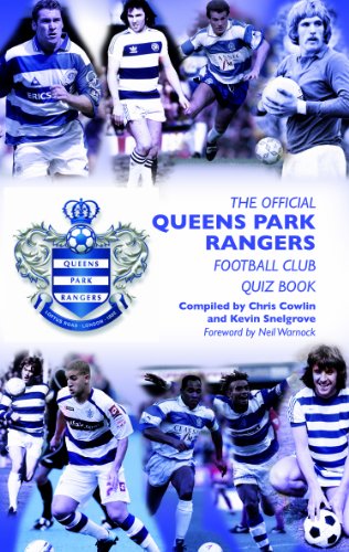 9781906358921: The Official Queens Park Rangers Football Club Quiz Book