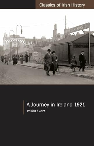 Beispielbild fr A Journey in Ireland 1921 zum Verkauf von Blackwell's