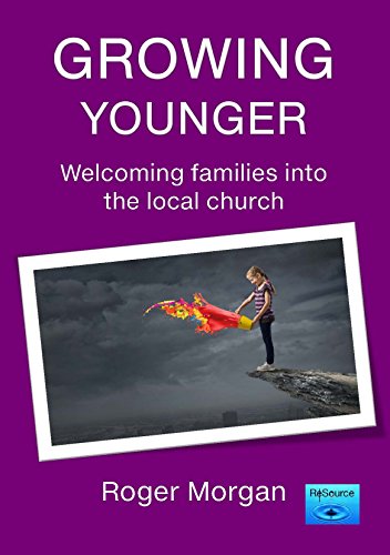 Imagen de archivo de Growing Younger: Welcoming Families into the Local Church a la venta por WorldofBooks