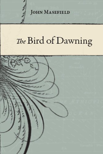 9781906367244: The Bird of Dawning or The Fortune of the Sea (Caird Library Reprints)