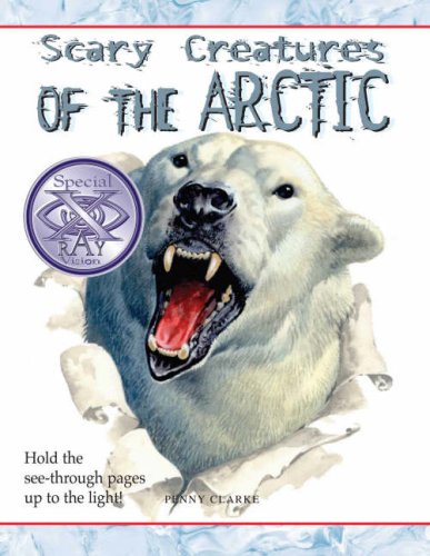 Beispielbild fr Scary Creatures of the Arctic (Scary Creatures) zum Verkauf von WorldofBooks