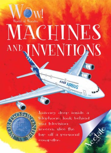 Imagen de archivo de Machines and Inventions (World of Wonder) a la venta por AwesomeBooks