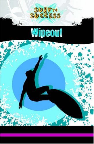 Wipeout (Exosphere - Surf to Success) (9781906373146) by Graeme Beals