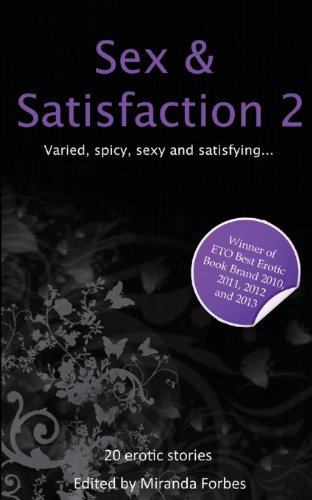 Imagen de archivo de Sex and Satisfaction Two: Volume 2 (Sex and Xcite Series) a la venta por Reuseabook