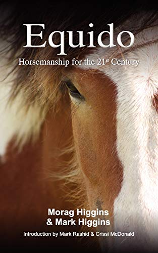 Stock image for Equido: Horsemanship in the 21st Century for sale by WorldofBooks