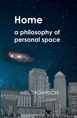 Beispielbild fr Home: a philosophy of personal space zum Verkauf von WorldofBooks