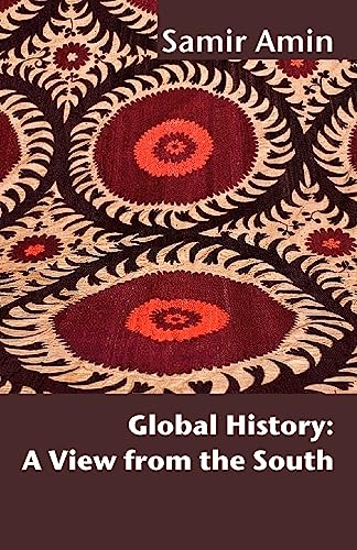 9781906387969: Global History: A View from the South