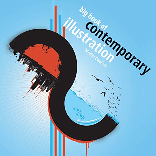 Big Book Of Contemporary Illustration Abebooks Martin Dawber