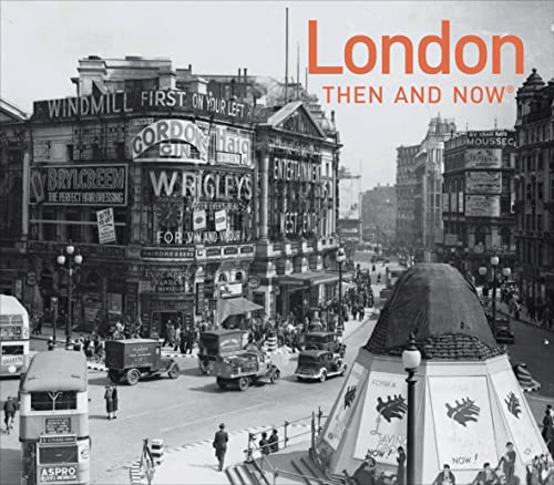Beispielbild fr London Then and Now: a photographic guide to London past and present zum Verkauf von WorldofBooks