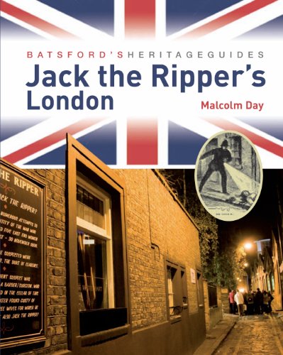 9781906388959: Batsford's Heritage Guides: Jack the Ripper's London [Lingua Inglese]