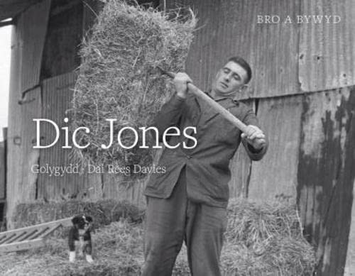 Stock image for Dic Jones (Cyfres Bro a Bywyd) for sale by Goldstone Books