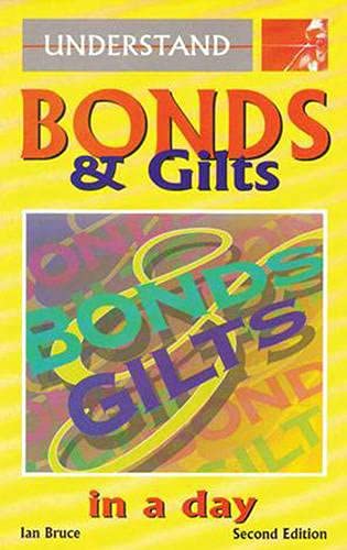 Beispielbild fr Bonds and Gilts in a Day (Understand) zum Verkauf von WorldofBooks