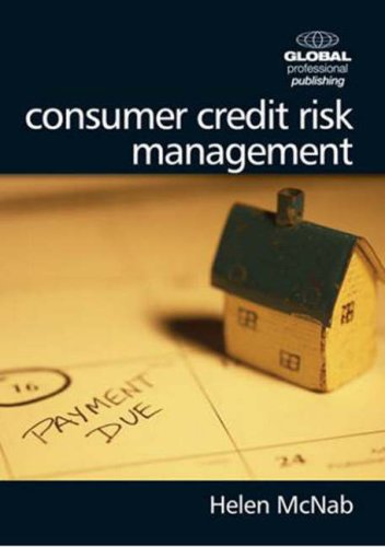 Consumer Credit Risk Management (9781906403218) by McNab, Helen; Taylor, Peter