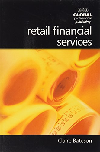 Retail Financial Services (9781906403294) by Bateson, Claire