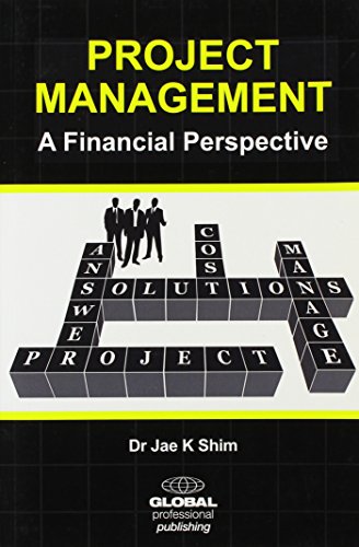 Beispielbild fr Project Management : A Financial Perspective zum Verkauf von Better World Books