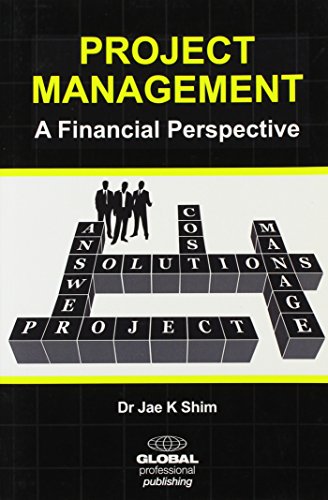 Stock image for Project Management : A Financial Perspective for sale by Better World Books