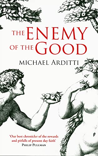 Beispielbild fr Enemy of the Good, The zum Verkauf von WorldofBooks