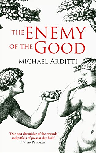 Stock image for Enemy of the Good, The for sale by WorldofBooks